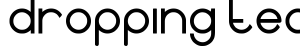 Dropping tears sans font preview